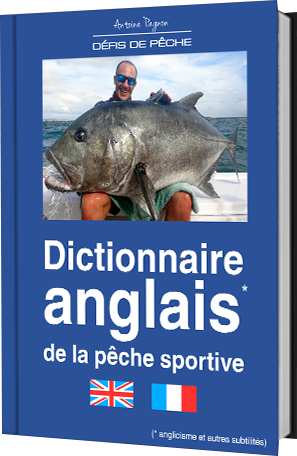 Dictionnaire anglais de la pêche sportive