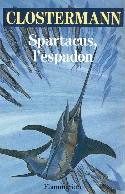 clostermann-spartacus-l-espadon